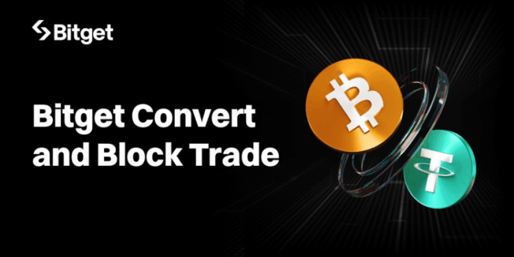 Νέα λειτουργία Block Trades από τη Bitget Convert για γρήγορες και ασφαλείς μετατροπές κρυπτονομισμάτων