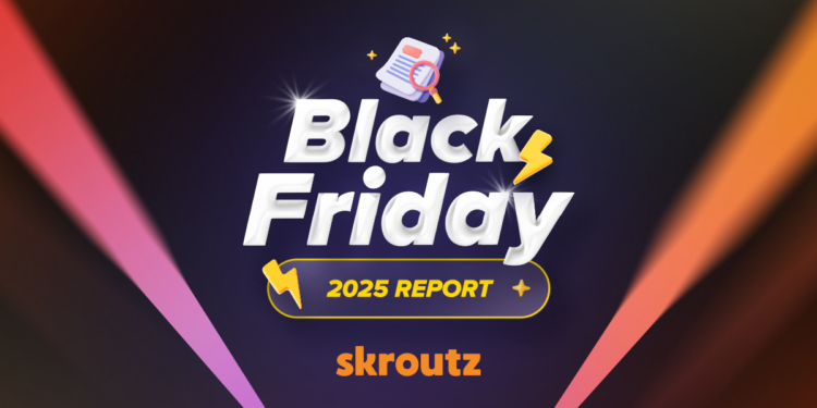 Skroutz Black Friday: Αύξηση παραγγελιών κατά 25% και τζίρου κατά 37%