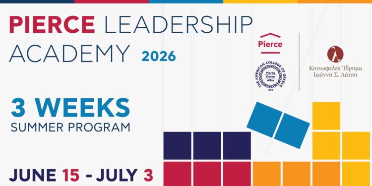 Pierce Leadership Academy 2026: 16 υποτροφίες με την υποστήριξη του Ιδρύματος Ιωάννη Σ. Λάτση